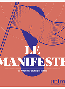 Le manifeste – Les événements, servir le bien commun